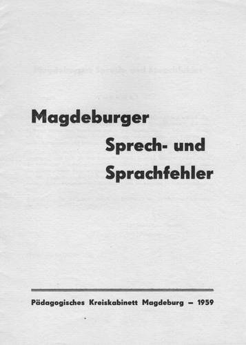 "Magdeburger Sprech- und Sprachfehler"